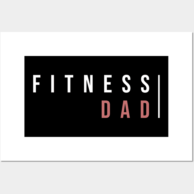 FITNESS DAD (DARK BG) | Minimal Text Aesthetic Streetwear Unisex Design for Fitness/Athletes, Dad, Father, Grandfather, Granddad | Shirt, Hoodie, Coffee Mug, Mug, Apparel, Sticker, Gift, Pins, Totes, Magnets, Pillows Wall Art by design by rj.